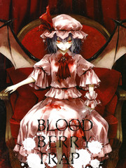 Blood Berry Trap